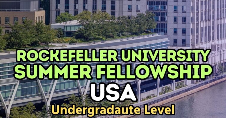 Rockefeller University Summer Fellowship 2025 offers exceptional undergraduates the chance to engage in cutting-edge research at a world-renowned institution. The Chemers Neustein Summer Undergraduate Research Fellowship (SURF) at Rockefeller University offers highly motivated college sophomores and juniors in life or physical sciences a 10-week lab research experience.