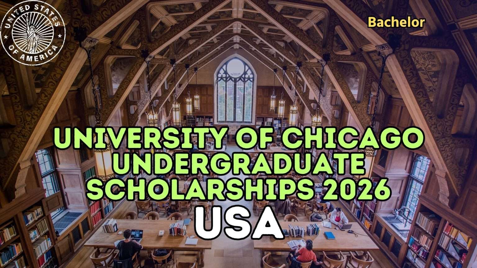 University of Chicago Undergraduate Scholarships 2026 in USA (Funded ...