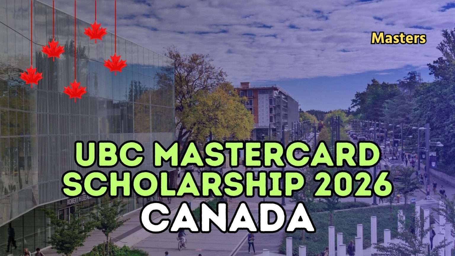 UBC MasterCard Scholarship 2026 in Canada (Fully Funded) - Scholarships ...