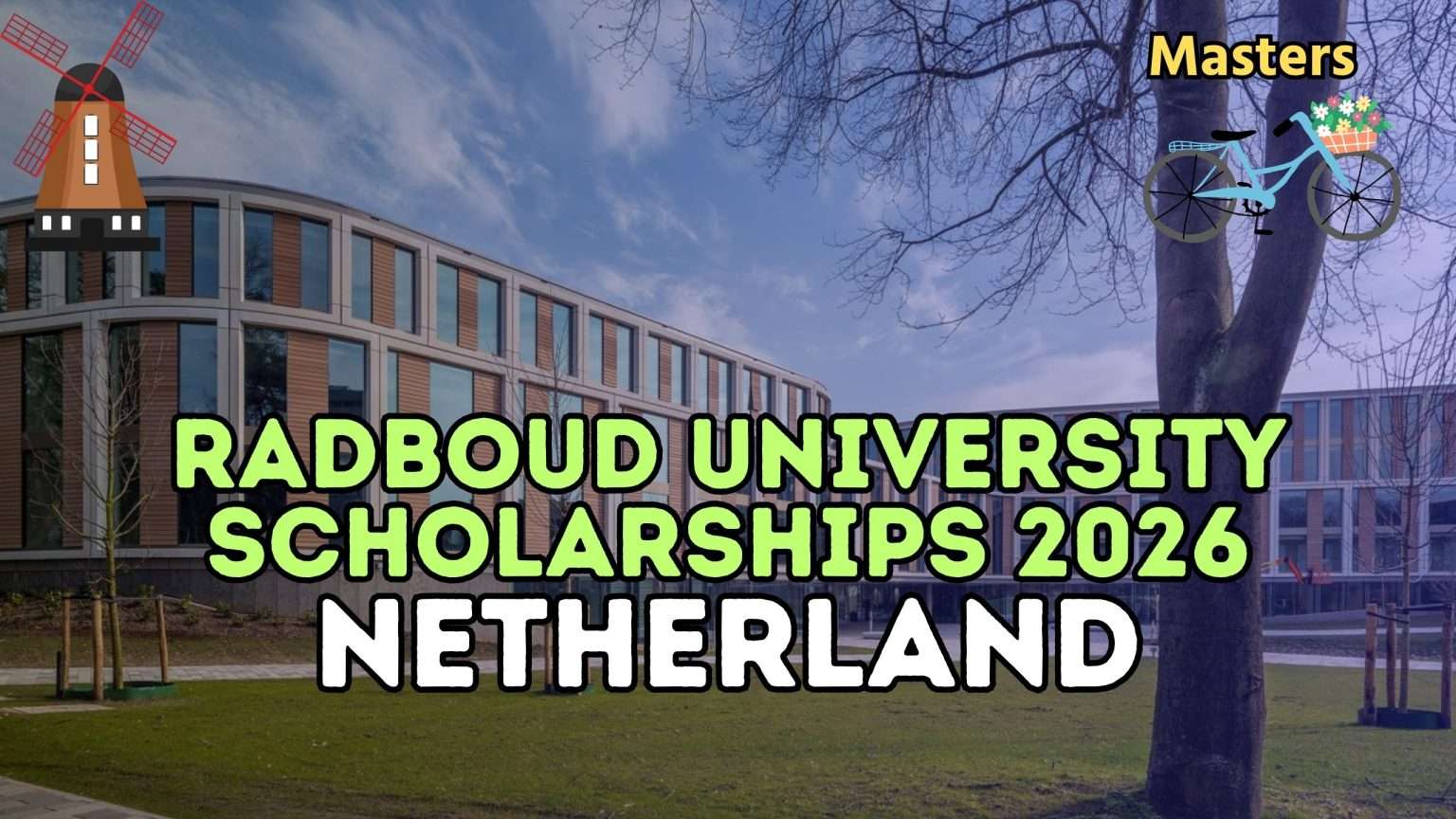 Radboud University Scholarships 2026 in Netherlands: Complete Guide for ...