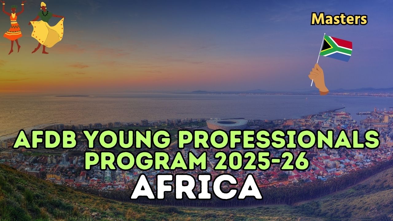 African Development Bank (AFDB) Young Professionals Program 2025-26 in ...