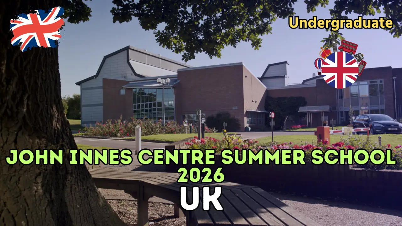 Prof. John Innes John Innes Centre Summer School 2026 in the UK: Research Program ...